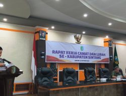 Bagian Tapem Gelar Raker Camat dan Lurah Se Kabupaten Sintang